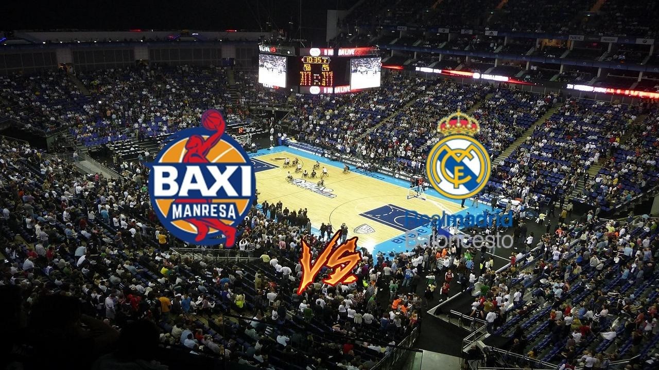 Directo Manresa vs Real Madrid en vivo online Real Madrid Baloncesto vs La Bruixa d'Or Manresa